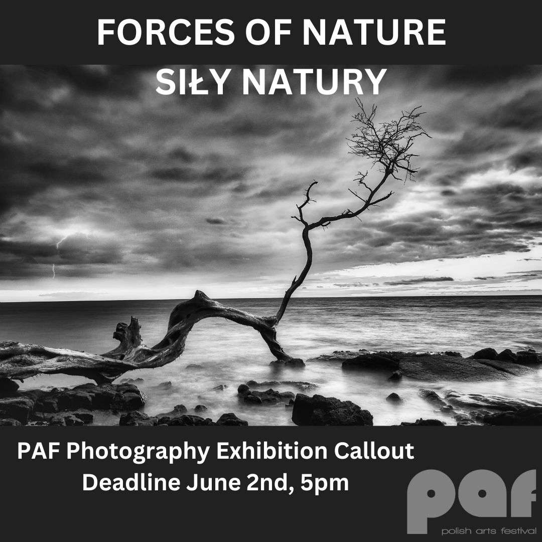 PAF Photography Callout “Forces of Nature” – “Siły Natury”