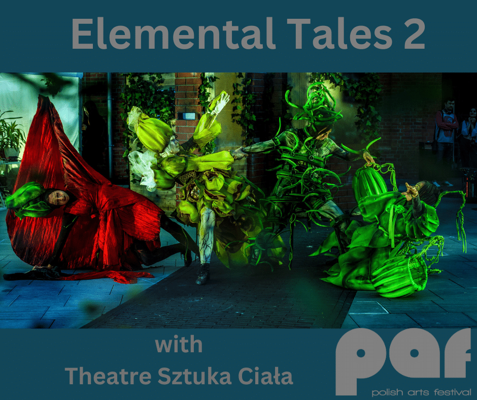 Elemental Tales 2 Performance – Opowieści Żywiołów 2